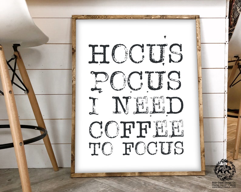 Hocus Pocus I Need Coffee to Focus Printable Halloween Sign Fall Decor Coffee Sign Coffee Bar Sign Decor Farmhouse Halloween Decor Kitchen image 1