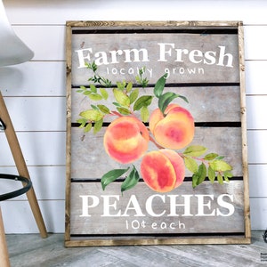 Farm Fresh Peaches Sign Printable Peach Sign Farmhouse Sign Peach Decor Summer Sign Georgia Peach Summer Peach Print Wall Art image 1