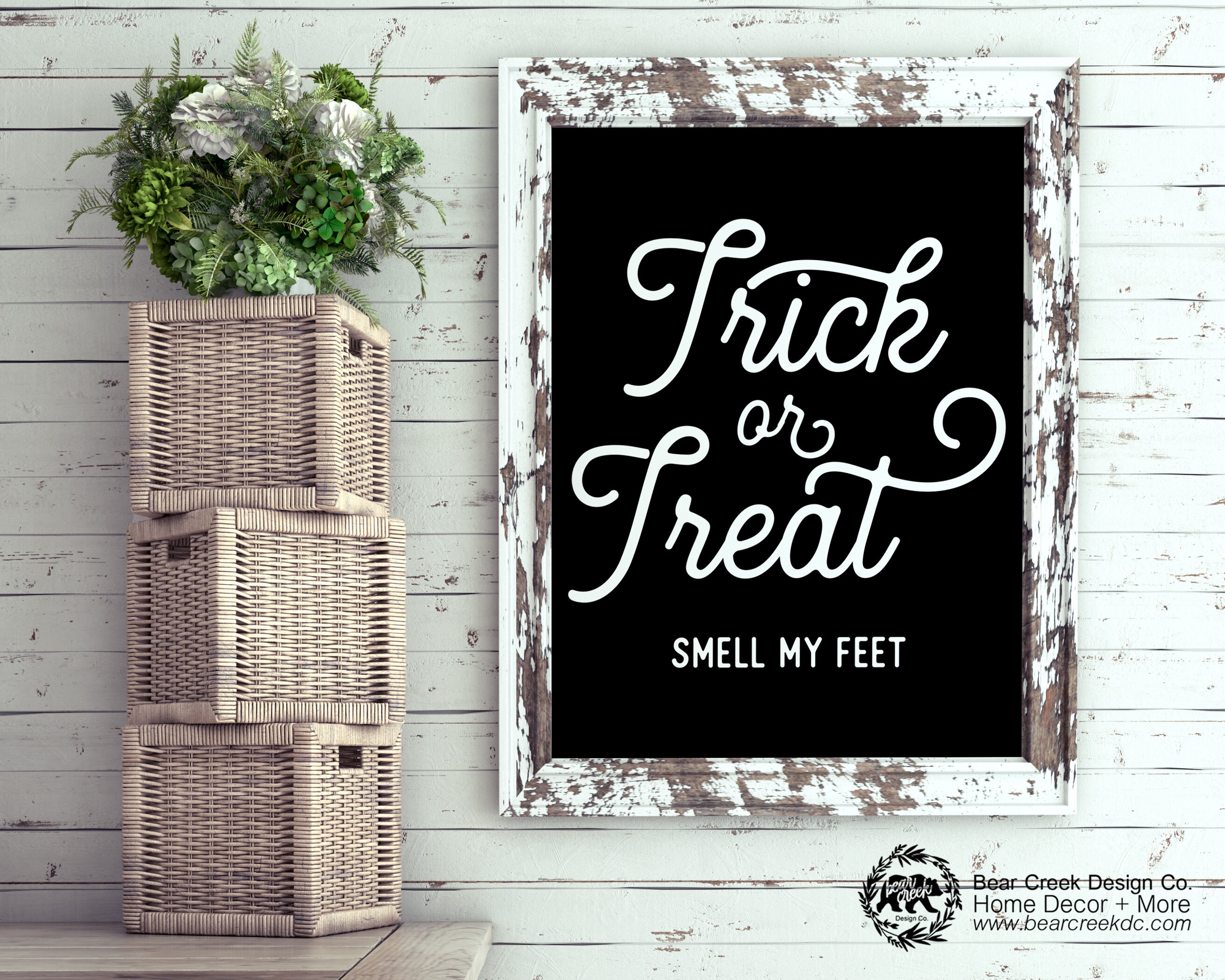 Trick Or Treat Smell My Feet Farmhouse Halloween Decor Etsy