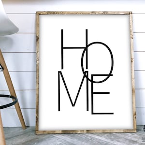 HOME SIGN Printable, Home Print, Modern Farmhouse, Digital Home Printable Sign, Black and White Decor, Home word art, Home decor wall art