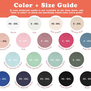 May include: Color and size guide for t-shirts.  The guide shows different colors and sizes available for t-shirts.  The colors include white, ash, soft cream, heather dust, heather (prism) peach, pink, heather orchid, heather raspberry, steel blue, heather (prism) ice blue, heather (prism) mint, heather (prism) dusty blue, heather forest, heather true royal, heather midnight navy, dark grey heather, black heather, and black.