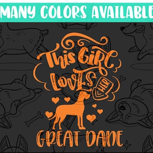 This Girl Loves Her Great Dane Dog | Vinyl Decal Cling Sticker for Laptop Car Truck Bumper Window I Love My Dog Dog Mom