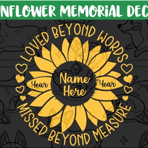 Loved Beyond Words Sunflower Memorial Vinyl Decal Custom Tribute Sticker, RIP In Loving Memory Feminine Friend Mom Mother Grandma Sister