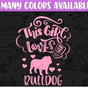 This Girl Loves Her English Bulldog Bully Breed, Dog Mom | Vinyl Decal Cling Car Truck Bumper Sticker Window I Love My Stocking Stuffer
