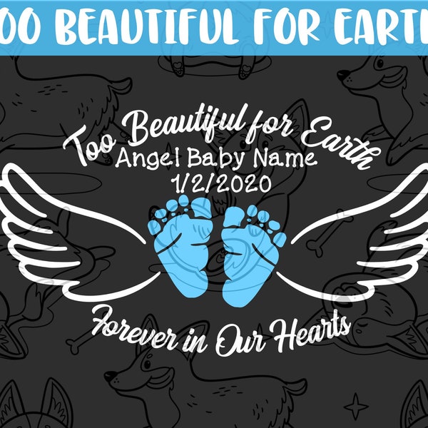 Too Beautiful for Earth Baby Boy In Loving Memory Memorial Car Decal | Loss of Son Infant Miscarriage Gift Vinyl Sticker Footprints Angel