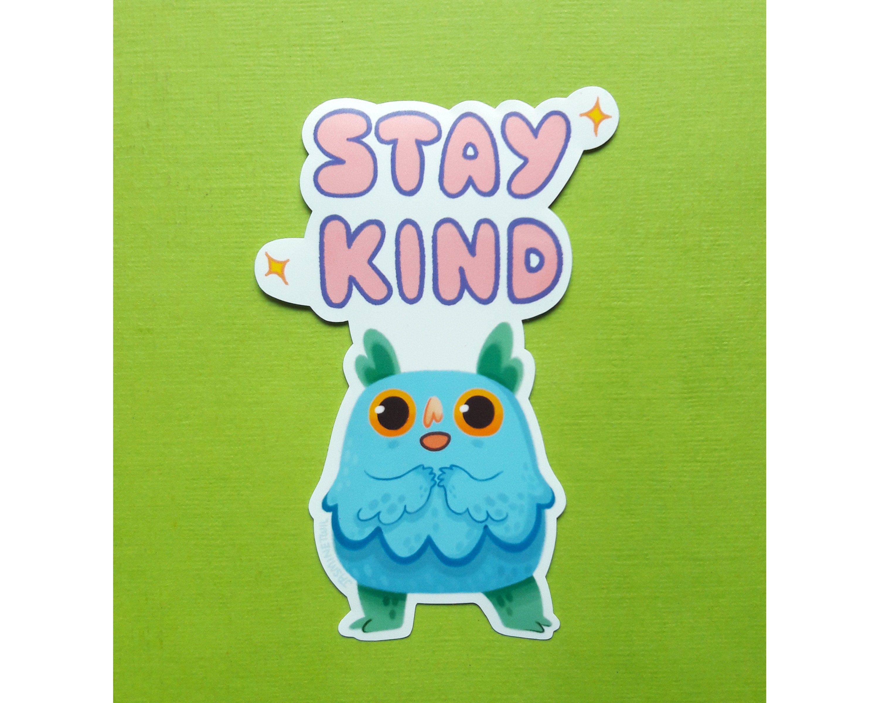 Gilbert the Goblin Stay Kind Sticker Cute Decorative | Etsy