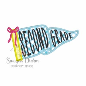 May include: A pennant-shaped design with the words "SECOND GRADE" in black, set against a light blue and white checkered pattern. A pink bow and a yellow ruler are attached to the left side. The text "Sawyers Charm EMBROIDERY DESIGNS" is at the bottom.
