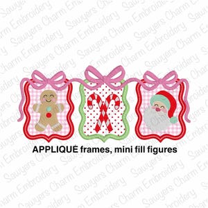May include: A festive Christmas banner featuring three appliquéd frames with mini fill figures. The frames showcase a gingerbread man, candy canes, and Santa Claus, all in a red, pink, and green color scheme. The banner is adorned with pink bows.