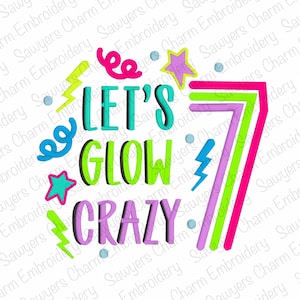 Puede incluir: Un diseño gráfico colorido con el texto "LET'S GLOW CRAZY." El diseño presenta acentos en verde neón, rosa, morado y azul, incluyendo estrellas, rayos y espirales. El texto tiene un efecto 3D.