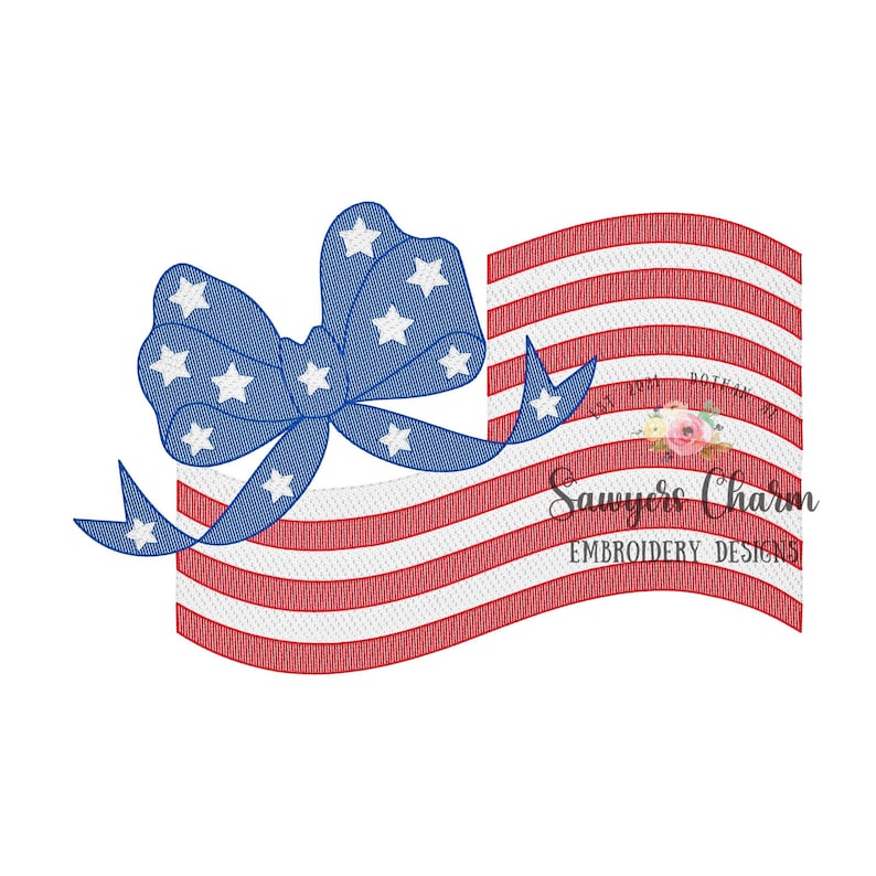 May include: A red, white, and blue American flag with a blue bow on top. The bow is decorated with white stars. The flag is waving in the wind. The text "Sawyers Charm Embroidery Designs" is at the bottom of the image.