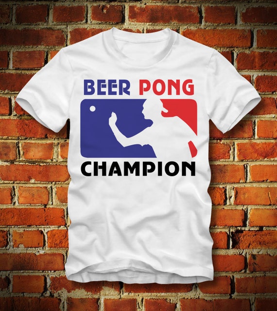 beer pong champion shirt