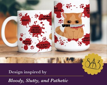 Bloody, Slutty, & Pathetic Dramione Mug, Crookshanks’ Nicknames, Fanfic Merch, Coffee Tea Cup, Fanfiction Drinkware Gift, HP Wizarding World