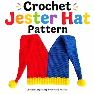 May include: A crochet jester hat with two long points, featuring a red left side and a blue right side, finished with a yellow ribbed brim and two yellow pom-poms at the tips. The text Crochet Jester Hat Pattern appears above the hat.