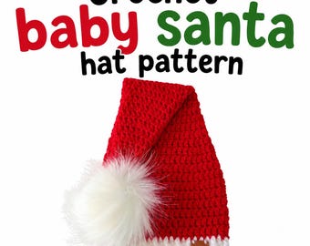 Patrón de ganchillo para gorro de Papá Noel de bebé • 3 tallas (patrón en PDF)