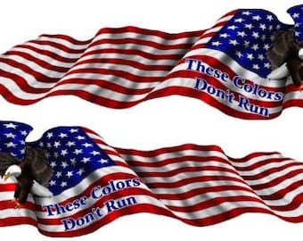 American flag eagle these colors don't run rv motorhome race car semi trailer golf cart vinyl graphic decal wrap