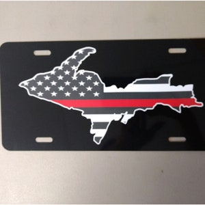 U.P. Michigan Upper Michigan Yooper american flag grey scale thin red line firefighter license plate