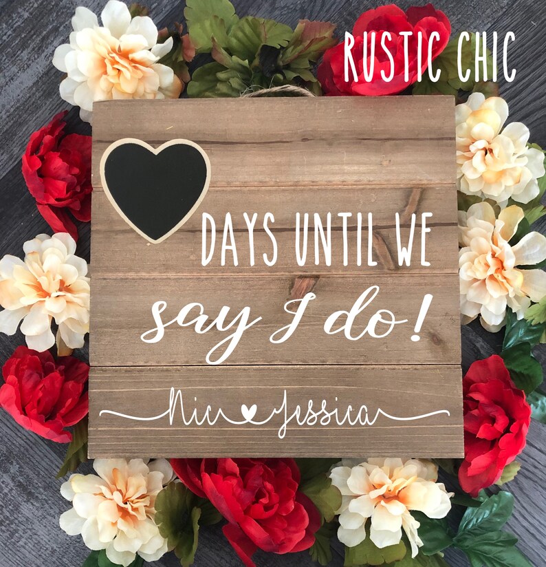 Engagement Gifts For Couple Days Until We Say I Rustic Chic