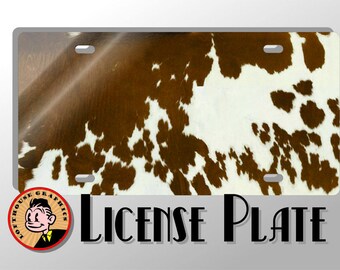 Custom brown cow hide, Plexiglas Vehicle License Plate, Auto Tag