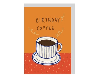 Birthday Coffee
