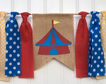 Circus Birthday Party, Big Top Party, Circus Highchair banner,Circus High chair Banner,  Photo Prop, First Birthday, Circus Decor