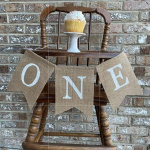 ONE  Banner, First Birthday  Banner, One Bunting, ONE Burlap Banner, One  highchair Banner, Hand Painted,  Banner