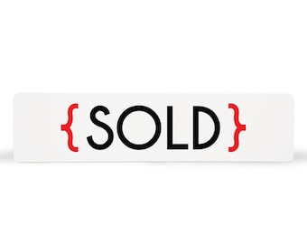 SOLD - Real Estate Sign Rider