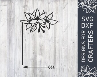 Floral Frame Svg, Floral Svg File, Floral Dxf file, Floral Design For Cricut, Cutting File, Cut File, Digital Download