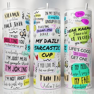 Funny Sarcastic Tumbler Wrap, PNG Seamless Sublimation Tumbler, Funny Skinny Tumbler 20oz, Digital Download