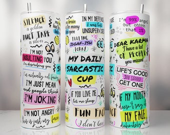 Funny Sarcastic Tumbler Wrap, PNG Seamless Sublimation Tumbler, Funny Skinny Tumbler 20oz, Digital Download