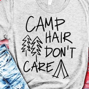 archivo svg al aire libre, camping svg, pelo de campamento no importa, diseño de corte para cricut y otras máquinas de corte