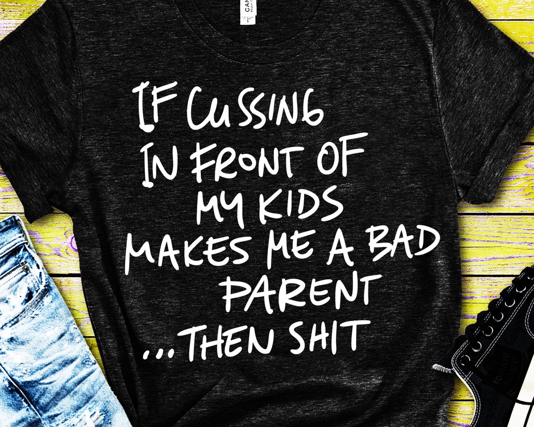 Cussing Dad Svg File, Humorous Dad Dxf, Funny Cricut File, Funny Cut ...