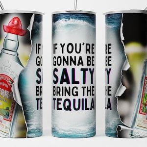 Tequila 20 oz Skinny Tumbler Sublimation Design, Funny Tumbler Design Straight & Tapered PNG, Drinking Tumbler Wrap