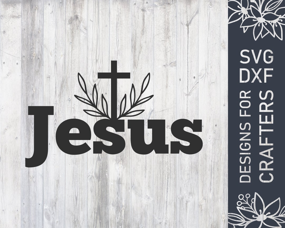 Jesus Svg, Floral Christian Svg File, Religious Svg, Jesus Dxf File ...