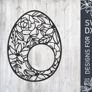 Floral Easter Egg Monogram Svg File, Easter Dxf File, Easter Vector, Easter Cut File, Egg Cutting File For Cricut, Digital Download