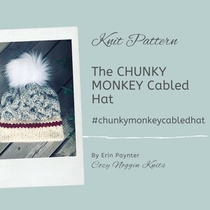 The CHUNKY MONKEY Cabled Hat//Knit Pattern
