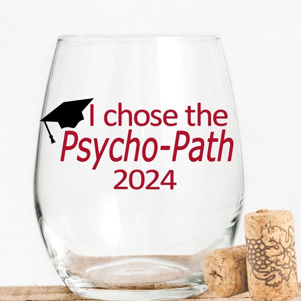 Psychology graduation wine glass, college degree, PHD dissertation, personalized graduation, sociology degree, gifts for her, class of 2024