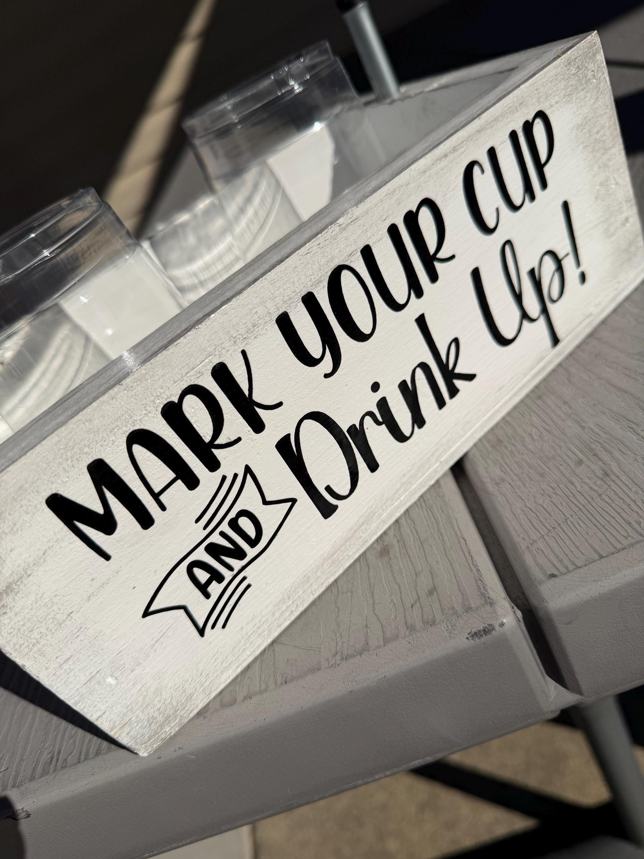 Collection Cup Sign Mark Your Cup and Drink up Boxes, Party Cup Holders, Event Organization ...