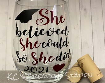 She believed she could glass, college graduation, college graduation gift, personalized, sorority gift, gifts for her, class of 2021