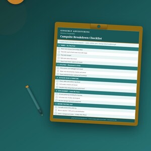 May include: A digital checklist titled "Campsite Breakdown Checklist" with the text "GINGERLY ADVENTURING" at the top and bottom. The checklist is on a yellow clipboard with a teal background. A pen lies on the left side. An orange circle with the words "INSTANT DOWNLOAD" is in the upper left.
