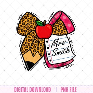 Personalized Coquette Teacher PNG, Leopard Pencil Bow Png, Custom Teacher Name, Teacher Pencil Coquette Bow Png, Teacher Appreciation Gift