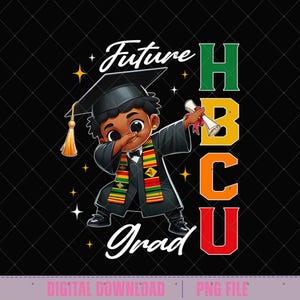 Peut inclure: Illustration de dessin animé d'un diplômé faisant un dab, portant une toque et une toge, et une étole aux couleurs africaines. Le texte se lit "Future Grad HBCU" en blanc, vert, jaune, orange et rouge. Le fond est noir avec un motif de losanges.