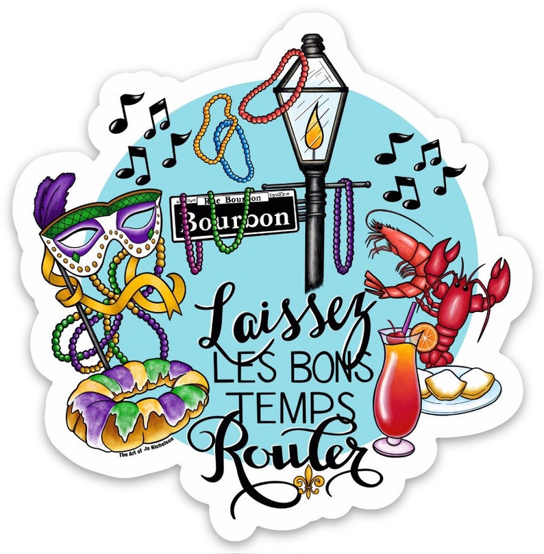 Laissez Les Bons Temps Rouler 3 Glossy Sticker Etsy