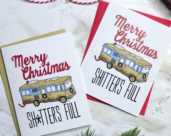 Shitter’s/Sh*tter’s Full - A2 Blank Holiday Card