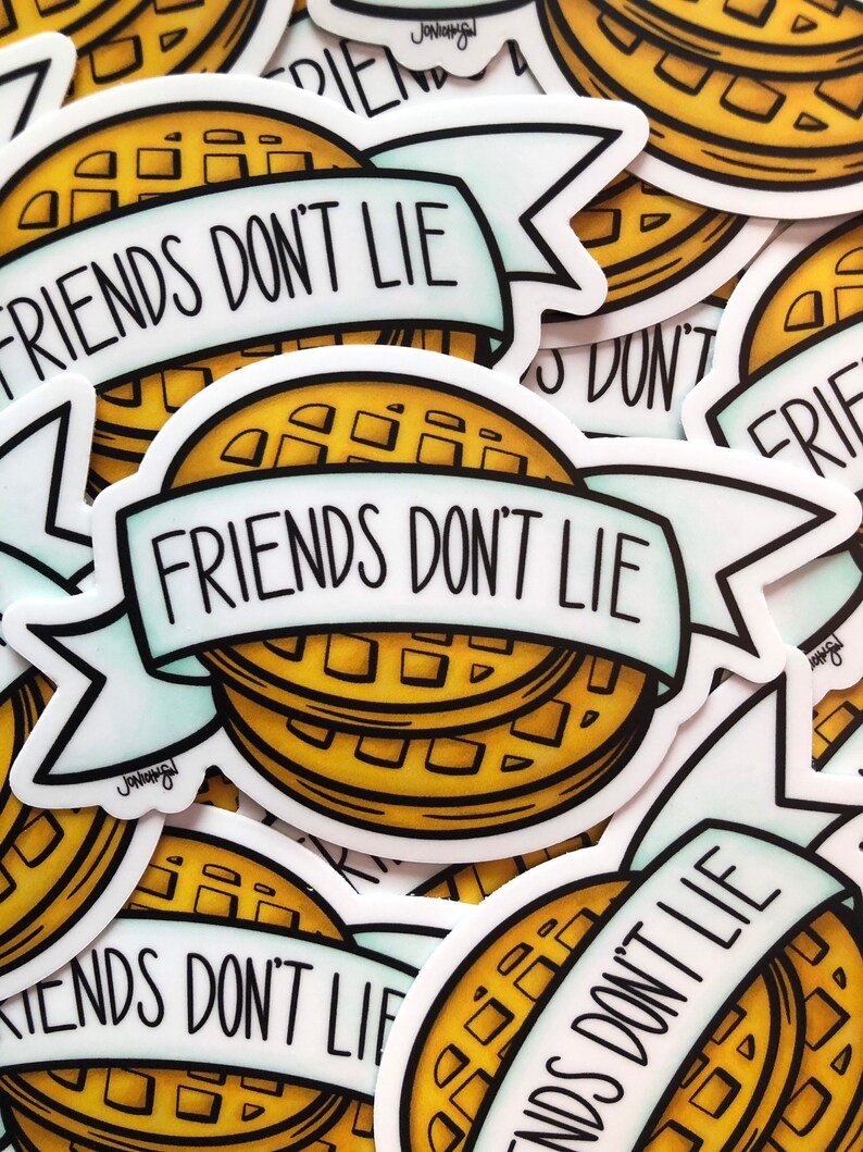 Download Friends Don't Lie 3 Sticker | Etsy
