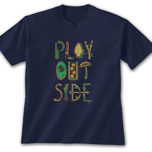 Kids' Play Shirt | Outdoor T-Shirt | Nature Inspired | Play Outside | Kids T-Shirt |  Graphic Tee | Nature Lover | Children's Unisex T-Shirt