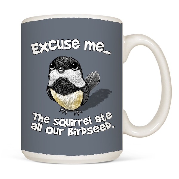 Bird Mug | Bird Lover | Ceramic Mug | Birdwatcher Mug | Excuse Me Bird | Coffee Lover | Coffee Mug | Dishwasher Safe | Microwave Safe