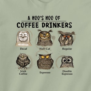 Hoo's Hoo Of Coffee Drinkers T-Shirt | Graphic Tee | Funny Coffee Shirt | Owl T-Shirt | Coffee Drinkers | Novelty Apparel | Unisex T-Shirt