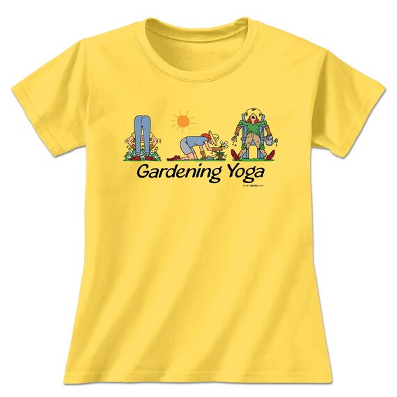 Gardening Yoga Women's T-shirt | Gardening Shirt | Nature Inspired | Nature  Lover | Gift for Garderner | Outdoor Apparel | Ladie's T-Shirts