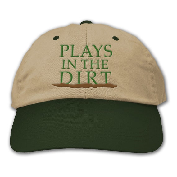 Plays in the Dirt Gardening Hat Baseball Hat Baseball Cap Nature