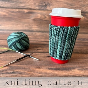 Beginner Knitting Pattern for Basic Coffee Cozy, Worsted Yarn Cup Sleeve, Eco-Friendly Mug Warmer
